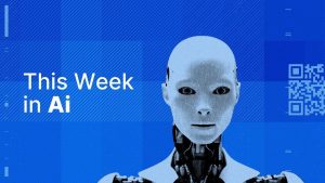 Week in AI: AI Tokens Skyrocket Following U.S.-China Tariff Agreement