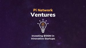 Pi Network Ventures | Pi Network